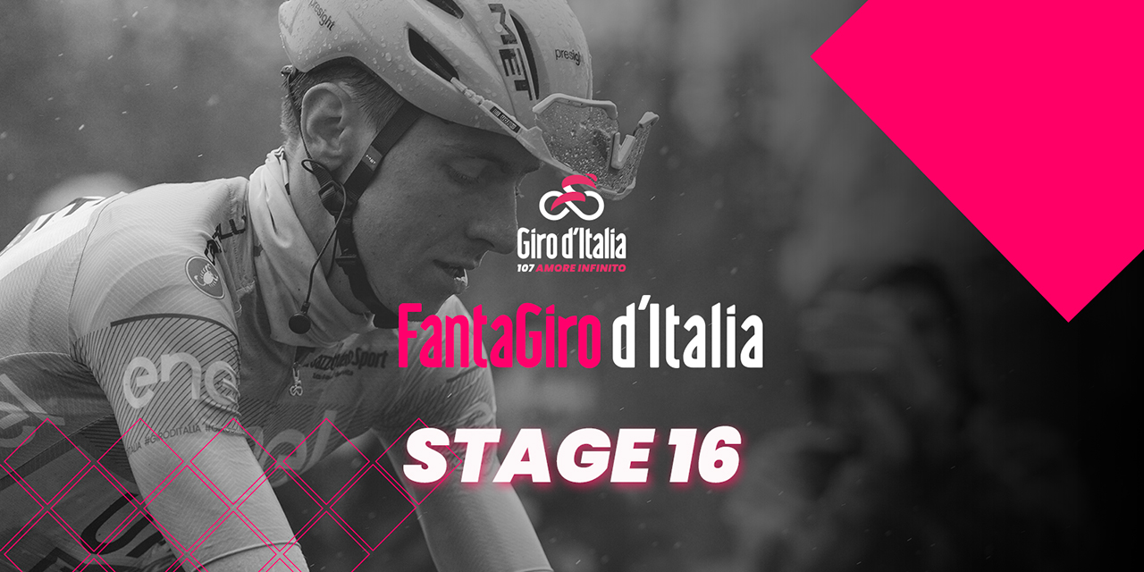 FantaGiro: Points Fantasy Étape 16 et Classement Général – Giro d’Italia 2024 FantaGiro: Points Fantasy Étape 16 et Classement Général – Giro d’Italia 2024