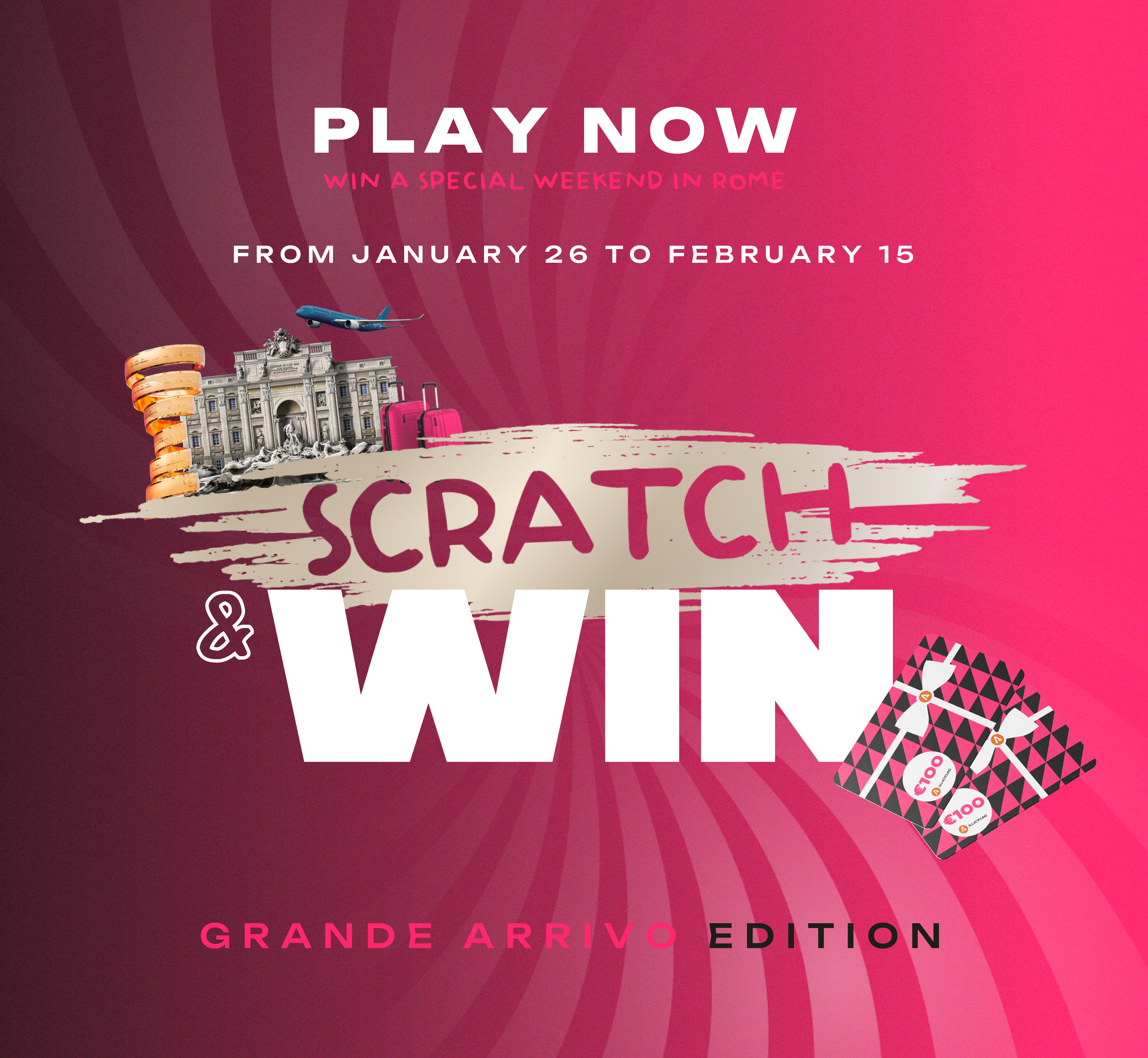 Play & Win the Grande Arrivo